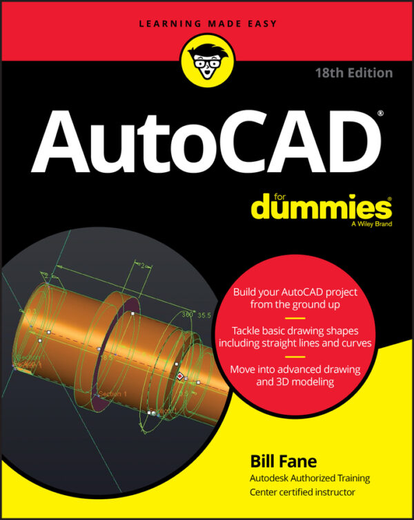 Autocad for dummies, 18th edition Ebook